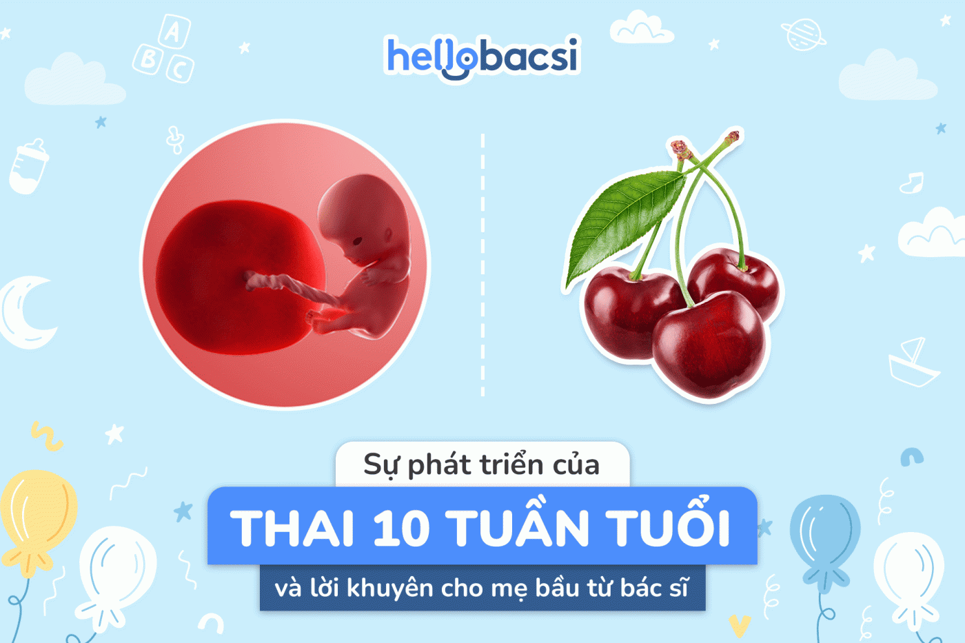 Thai nhi 10 tuần tuổi phát triển thế nào và đã bám chắc vào tử cung chưa?