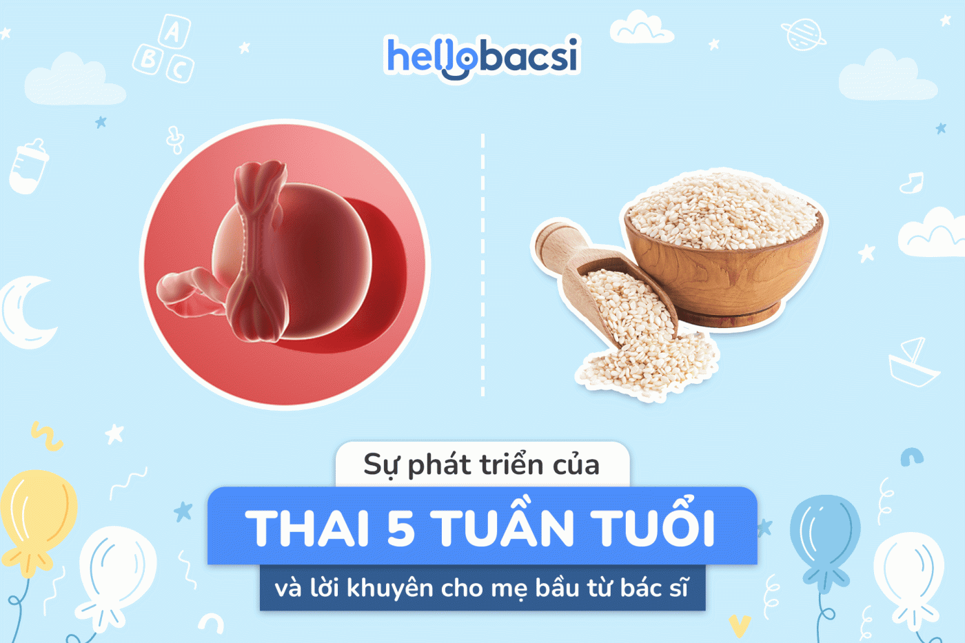 Sự phát triển của thai nhi 5 tuần tuổi và những thay đổi của mẹ bầu
