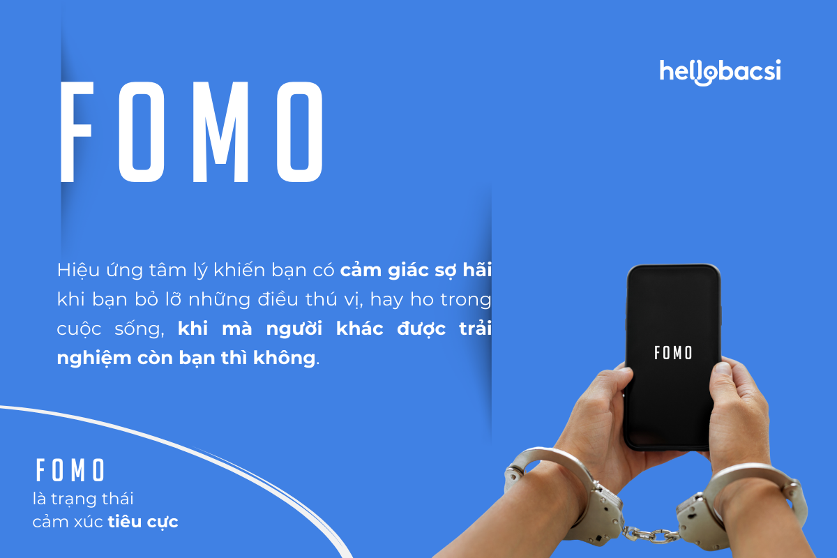 FOMO là một hiệu ứng tâm lý khiến bạn cảm thấy sợ mỗi khi nhìn thấy người khác được trải nghiệm còn bạn thì không.