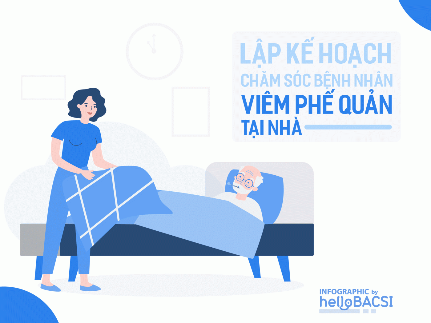 [Infographic] Lập kế hoạch chăm sóc bệnh nhân viêm phế quản tại nhà