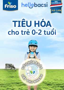 Tiêu hóa cho trẻ 0 - 2 tuổi