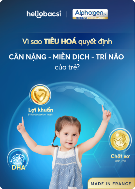Vì sao tiêu hoá quyết định cân nặng, miễn dịch, trí não của trẻ